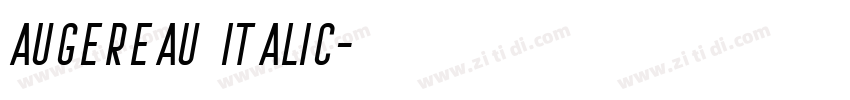 Augereau Italic字体转换 Augereau Italic字体转换